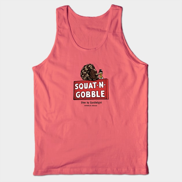 Squat n Gobble 1961 Tank Top by TopCityMotherland